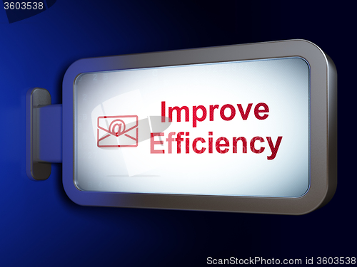 Image of Business concept: Improve Efficiency and Email on billboard background