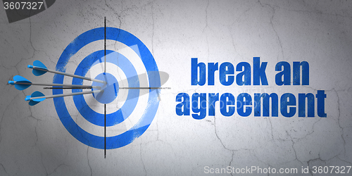 Image of Law concept: target and Break An Agreement on wall background