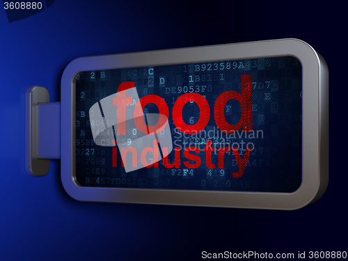 Image of Manufacuring concept: Food Industry on billboard background