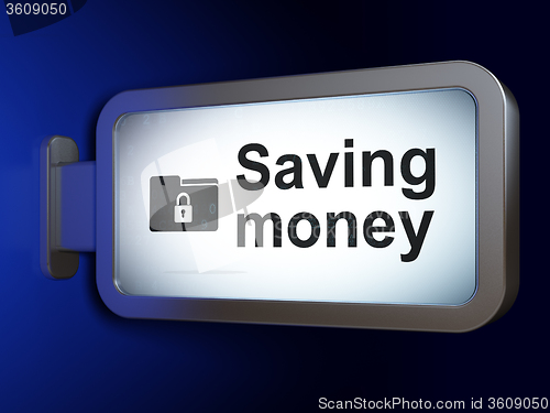 Image of Finance concept: Saving Money and Folder With Lock on billboard background