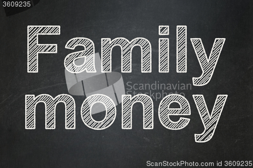 Image of Banking concept: Family Money on chalkboard background