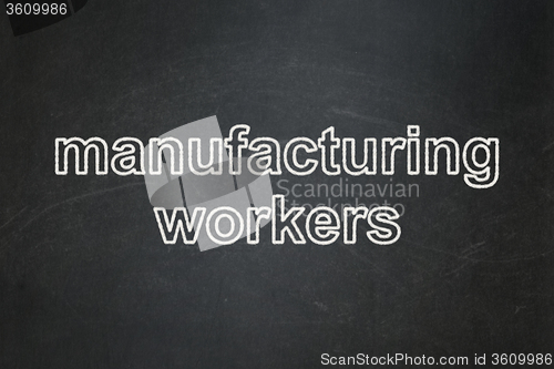 Image of Industry concept: Manufacturing Workers on chalkboard background