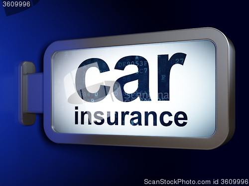 Image of Insurance concept: Car Insurance on billboard background