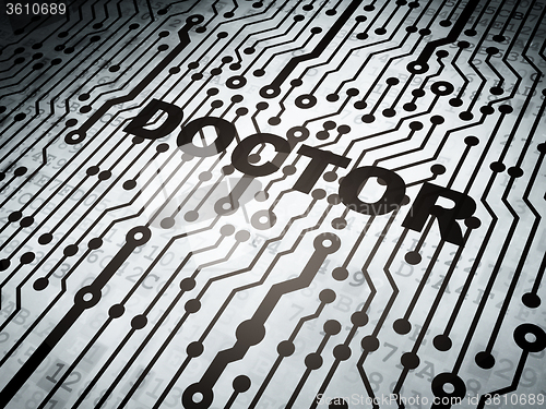 Image of Health concept: circuit board with Doctor