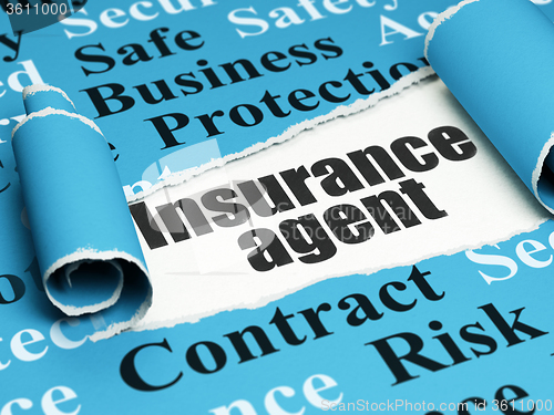 Image of Insurance concept: black text Insurance Agent under the piece of  torn paper