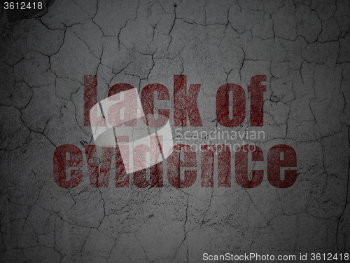 Image of Law concept: Lack Of Evidence on grunge wall background