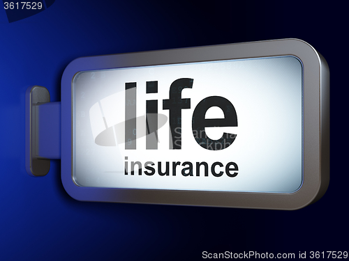 Image of Insurance concept: Life Insurance on billboard background