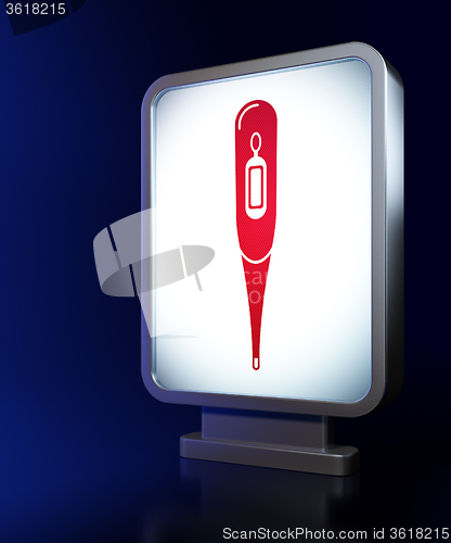 Image of Medicine concept: Thermometer on billboard background