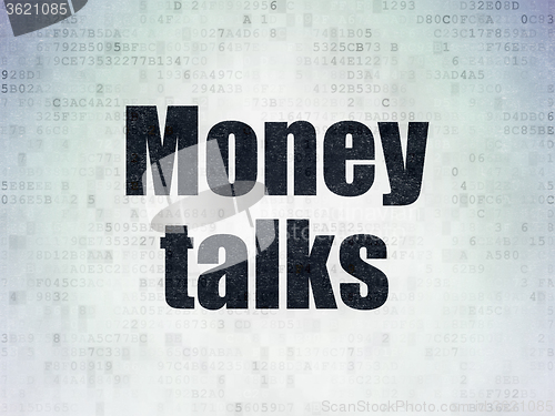 Image of Business concept: Money Talks on Digital Paper background
