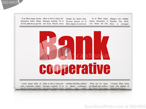 Image of Banking concept: newspaper headline Bank Cooperative