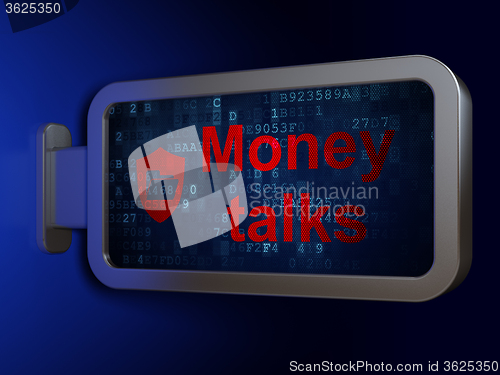 Image of Business concept: Money Talks and Folder With Shield on billboard background