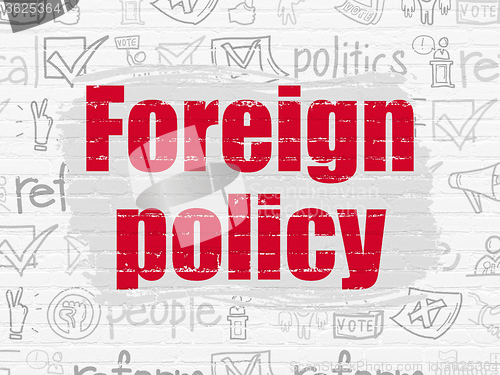 Image of Politics concept: Foreign Policy on wall background