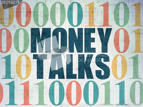 Image of Business concept: Money Talks on Digital Paper background
