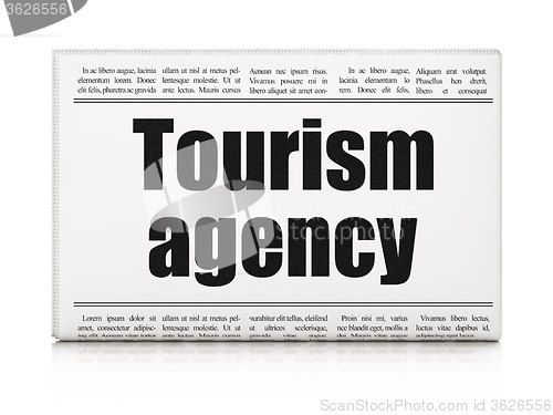 Image of Tourism concept: newspaper headline Tourism Agency