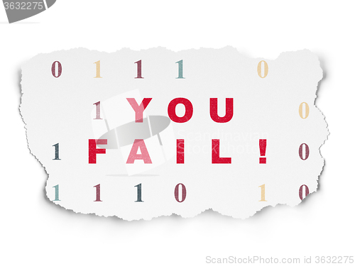 Image of Business concept: You Fail! on Torn Paper background