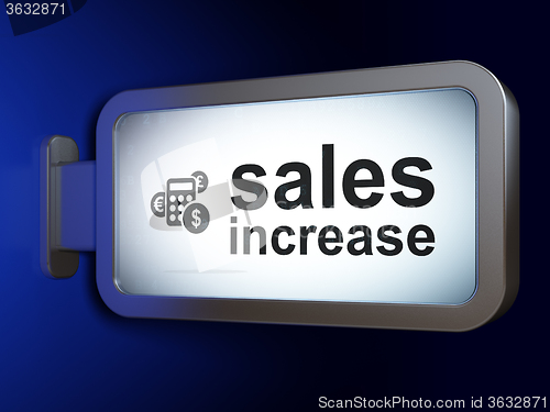 Image of Marketing concept: Sales Increase and Calculator on billboard background