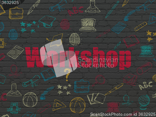 Image of Education concept: Workshop on wall background
