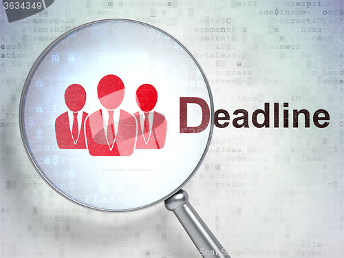 Image of Finance concept: Business People and Deadline with optical glass