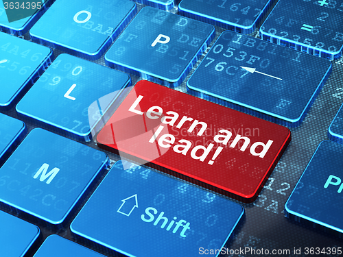 Image of Learning concept: Learn and Lead! on computer keyboard background