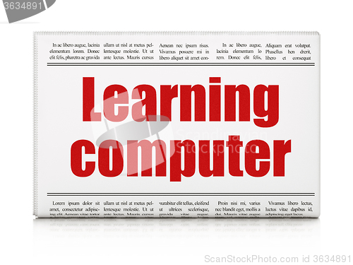 Image of Education concept: newspaper headline Learning Computer