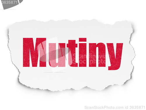Image of Politics concept: Mutiny on Torn Paper background