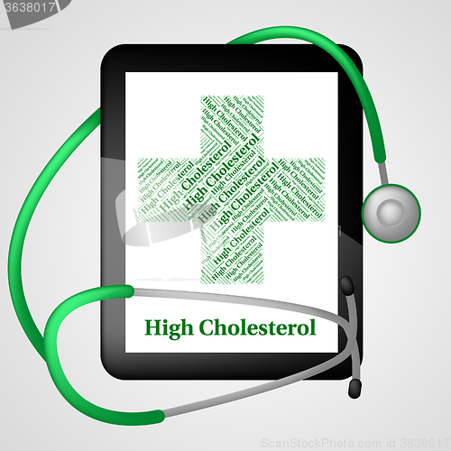 Image of High Cholesterol Means Poor Health And Hypercholesterolemia