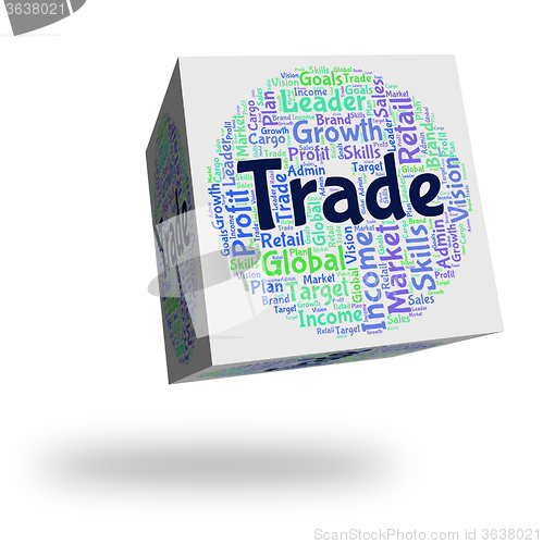 Image of Trade Word Represents Corporation Import And Sell