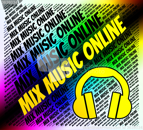 Image of Mix Music Online Represents Sound Track And Amalgamate