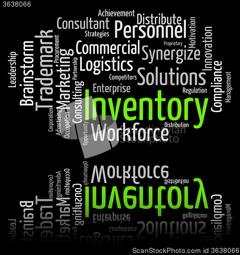 Image of Inventory Word Means Stocks Inventories And Stock