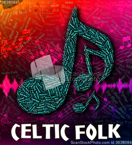 Image of Celtic Folk Shows Sound Track And Audio