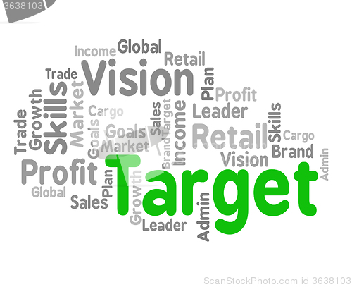 Image of Target Word Shows Desired Result And Aims