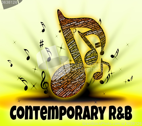 Image of Contemporary R&B Represents Rhythm And Blues And Acoustic