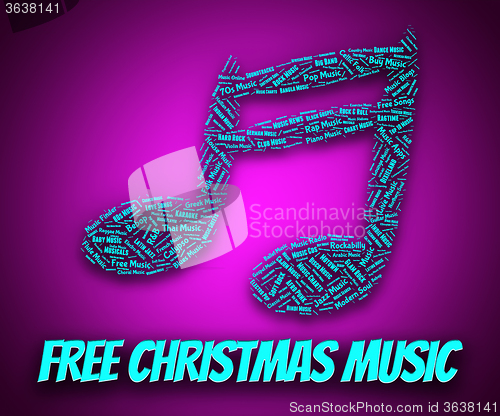 Image of Free Christmas Music Represents No Cost And Noel