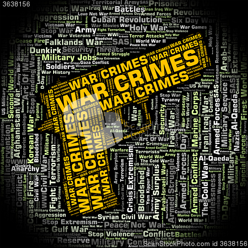 Image of War Crimes Represents Illegal Act And Battles