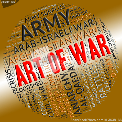 Image of Art Of War Represents Military Action And Text