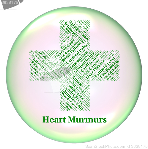 Image of Heart Murmurs Shows Poor Health And Afflictions