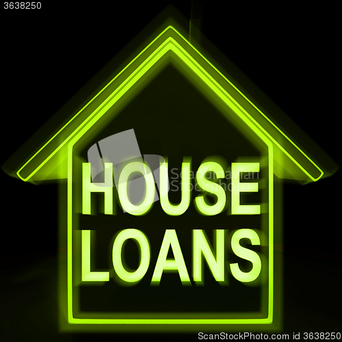 Image of House Loans Homes Means Mortgage On Property