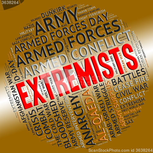 Image of Extremists Word Represents Sectarianism Partisanship And Fundame