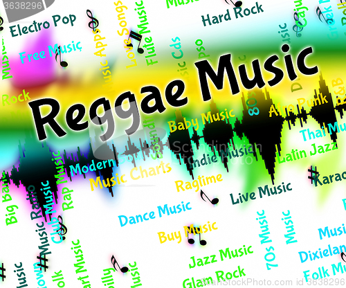 Image of Reggae Music Means Sound Tracks And Calypso