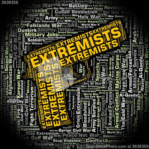 Image of Extremists Word Means Bigotry Text And Wordclouds