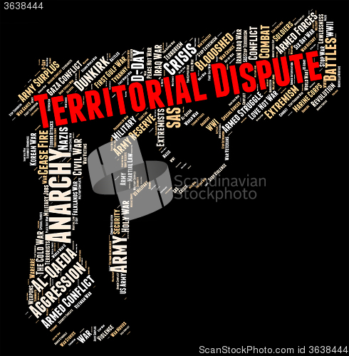 Image of Territorial Dispute Indicates Difference Of Opinion And Disputat