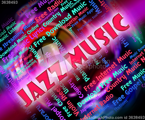 Image of Jazz Music Represents Sound Track And Concert
