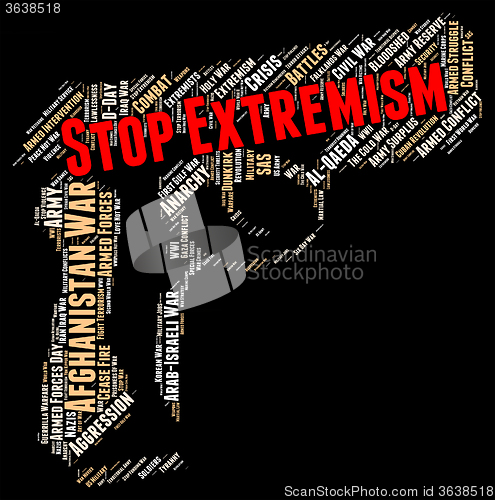 Image of Stop Extremism Indicates Warning Sign And Activism