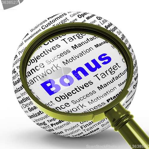 Image of Bonus Magnifier Definition Shows Financial Reward Or Benefit