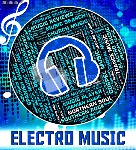 Image of Electro Music Shows Sound Tracks And Harmonies