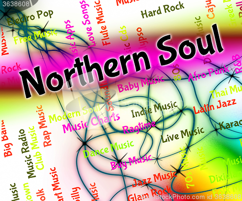 Image of Northern Soul Means Rhythm And Blues And Atlantic