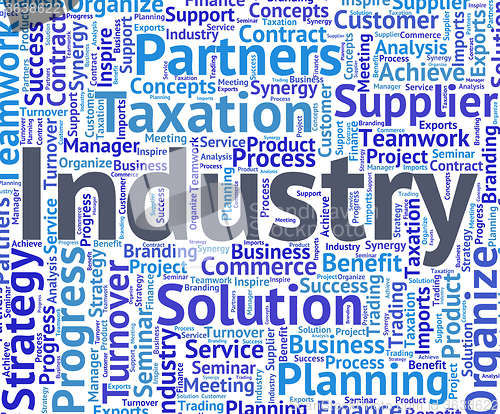Image of Industry Word Shows Words Mechanized And Manufacture