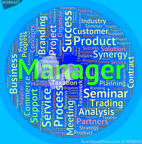 Image of Manager Word Means Managers Administrator And Employer