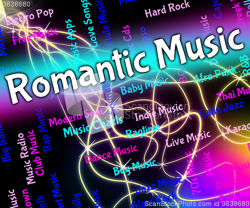 Image of Romantic Music Indicates Sound Track And Audio