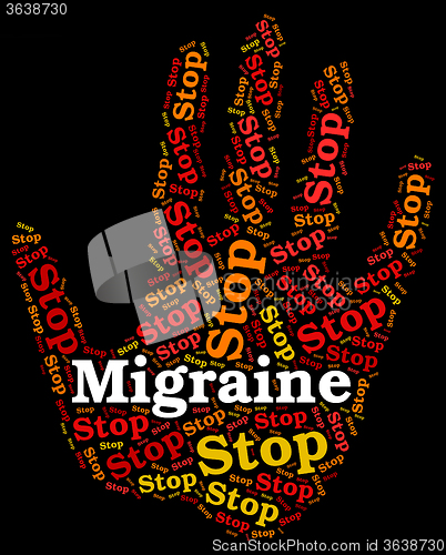 Image of Stop Migraine Means Warning Sign And Control